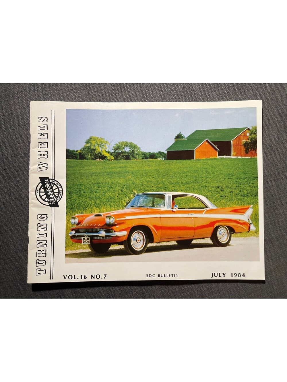 Turning Wheels Studebaker Drivers Club July 1984 Vol 16 No 7 1958 Packard